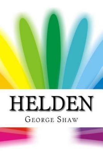 Helden, Paperback by Shaw, Bernard, Brand New, Free shipping in the US