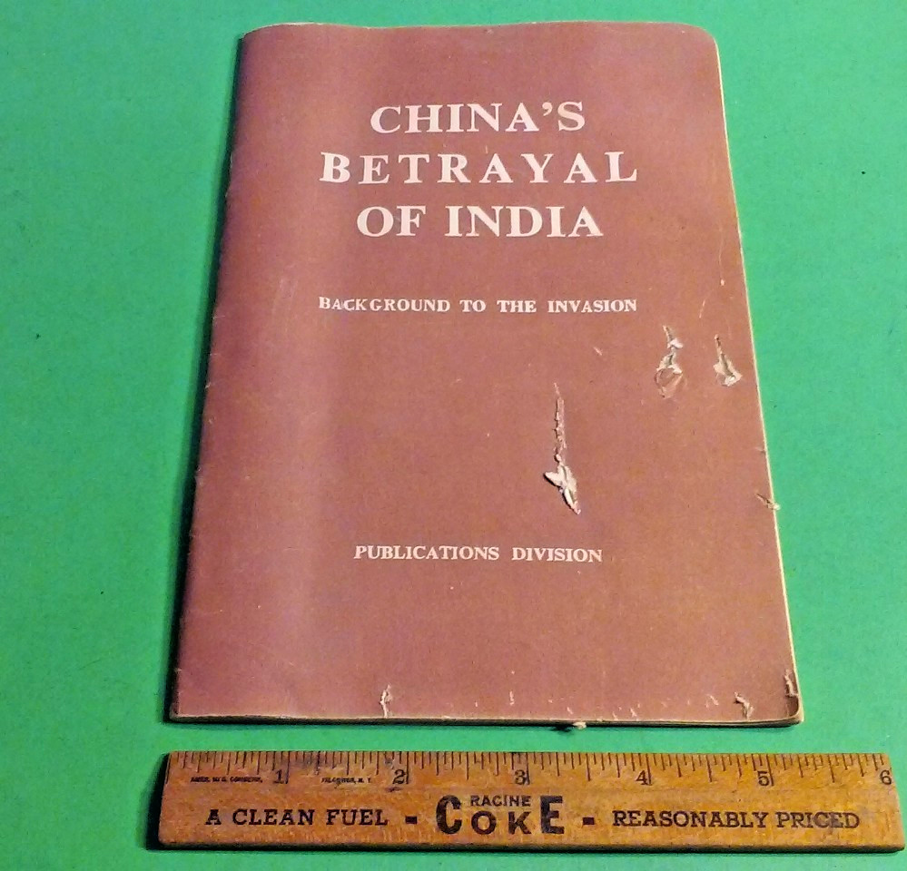 China's Betrayal Of INDIA Background To The Invasion Vintage History Booklet Map