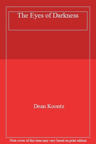 THE EYES OF DARKNESS By DEAN KOONTZ. 9780755320080