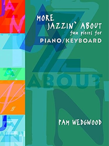 More Jazzin' About: (Piano) Paperback Book The Fast Free ShippingFREE US DELIVERY | ISBN: 0571514375 | Quality Books