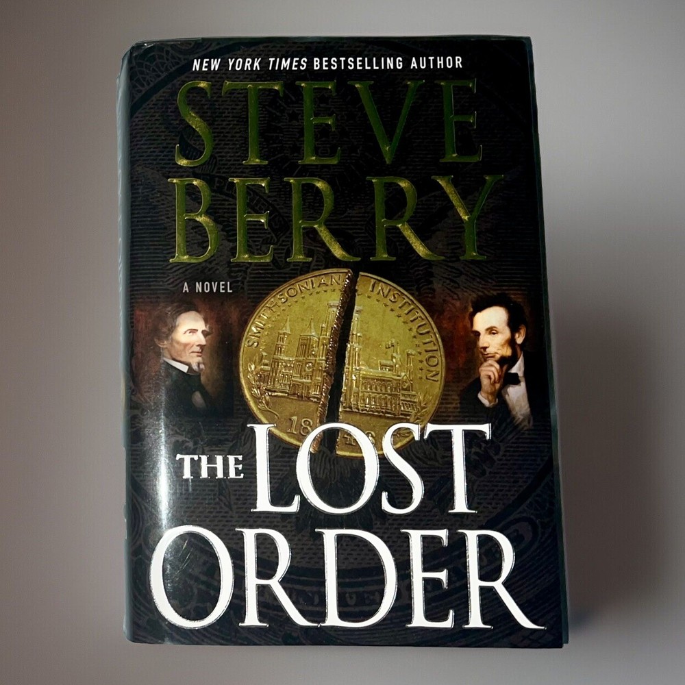 The Lost Order: A Novel (Cotton Malone) - Hardcover By Berry, Steve - VERY GOOD