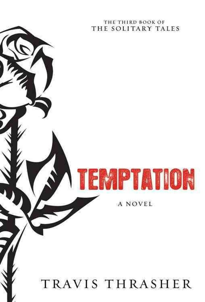 Temptation: A Novel by Travis Thrasher (English) Paperback Book