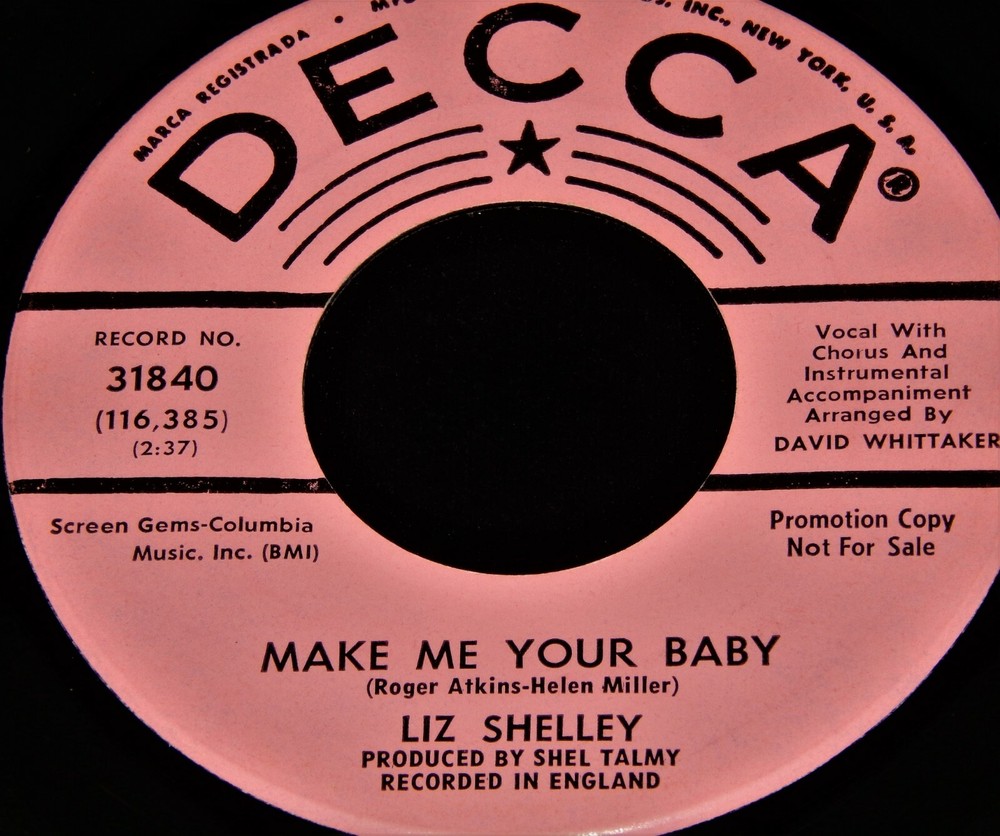 Vintage Record, LIZ SHELLEY: MAKE ME YOUR BABY, PROMO, 45 rpm, 1965, Pop