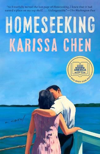 Homeseeking: A GMA Book Club Pick, Chen, Karissa