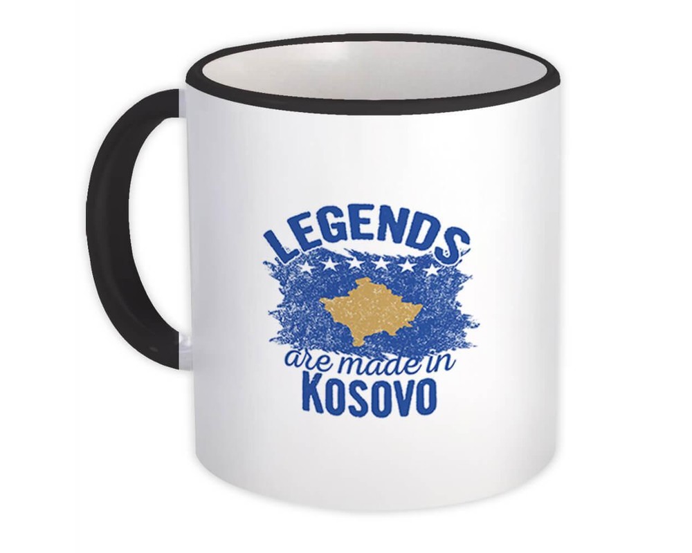 Legends are Made in Kosovo: Gift Mug Flag Kosovan Expat Country