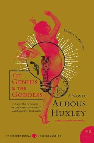 The Genius and the Goddess: A Novel - Paperback, by Huxley Aldous - Very Good