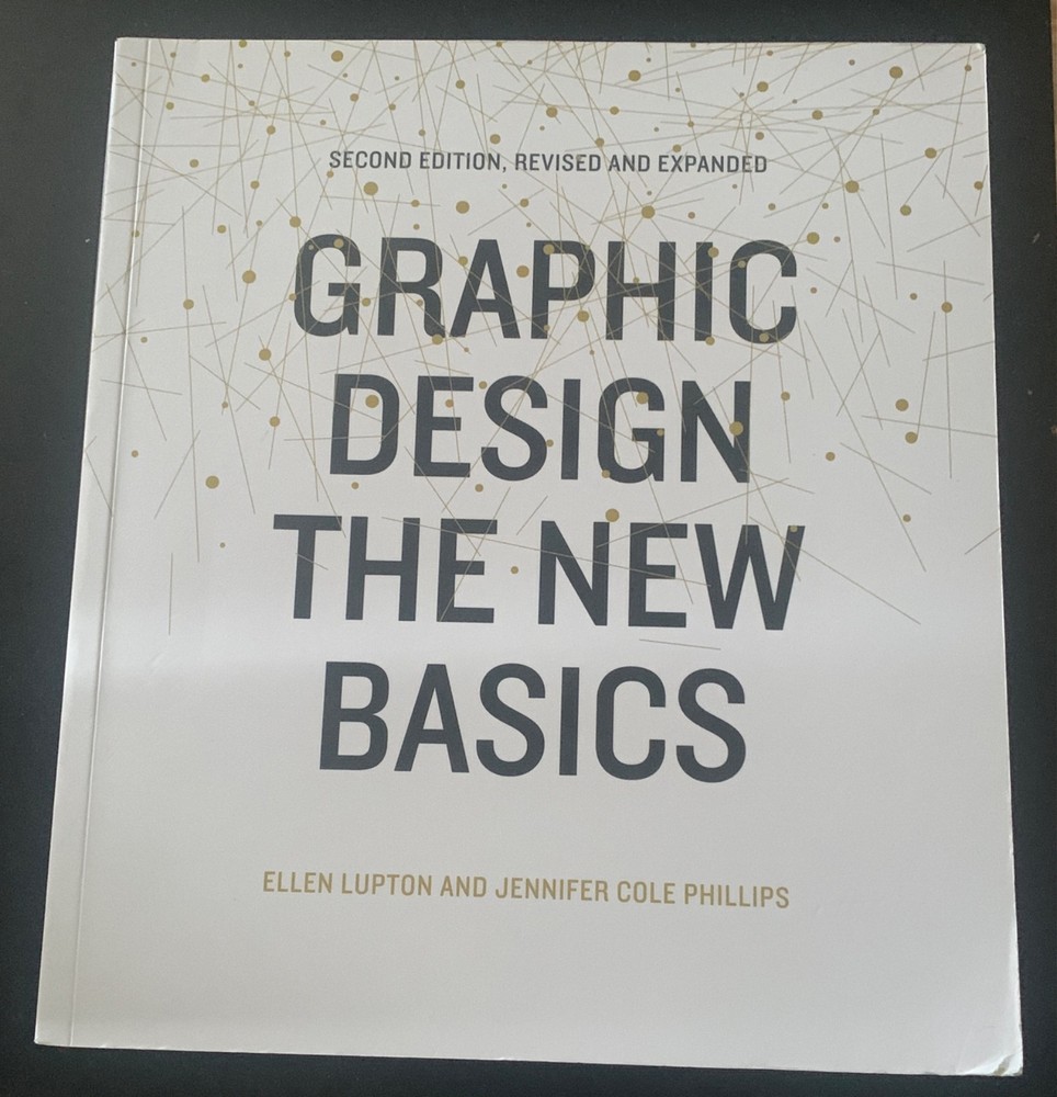 Graphic Design: The New Basics: Second Edition, Revised and Expanded BRAND NEW