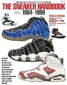 THE SNEAKER HANDBOOK 1984-1999 Mook Japanese Book from Japan Import book form JP