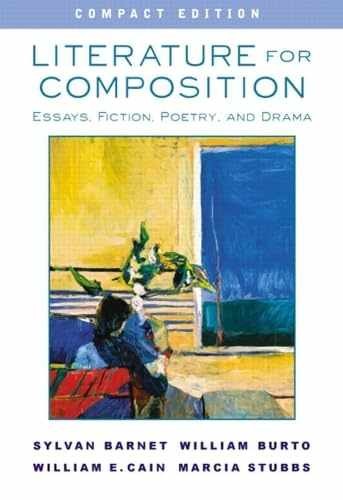 Literature for Composition: - Paperback, by Barnet Sylvan; Burto - Acceptable n