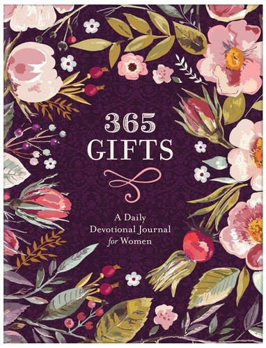 365 Gifts: A Daily Devotional Journal for Women by Thompson, Janice, Good Book
