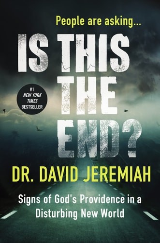 Is This the End?: Signs of God's Providence in a Disturbing New World by Jeremia