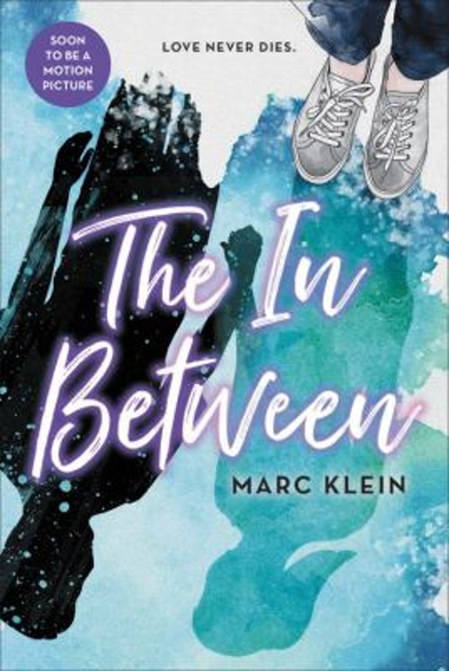 The in Between Paperback Marc KleinFree US Delivery | ISBN:031645771X