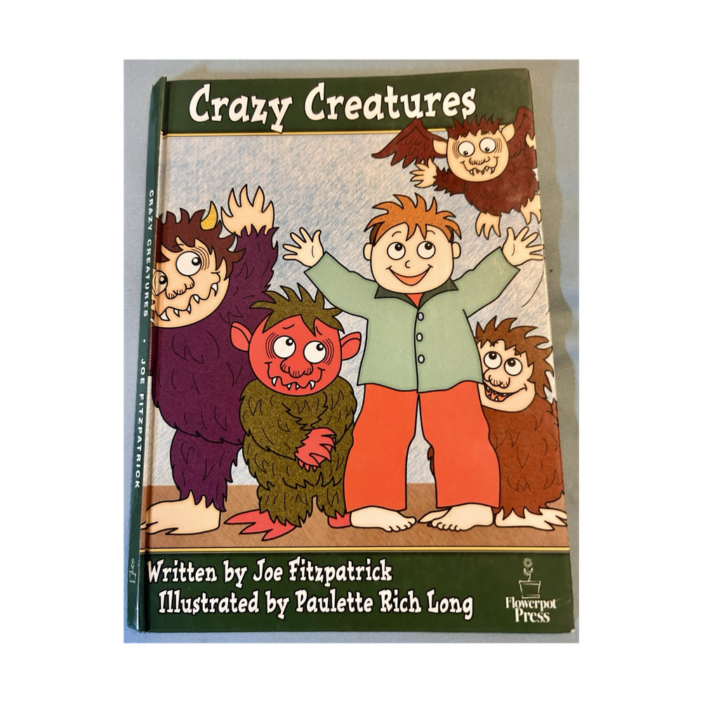 Crazy Creatures by Joe Fitzpatrick Hardcover Illustrated Ages 4-8 English