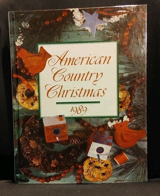 Vintage 1989 American Country Christmas Hardcover Book By Oxmoor House