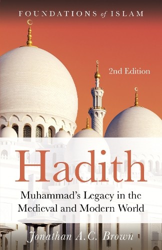 Jonathan A.C. Brown Hadith (Paperback) Foundations of IslamAnother great item from Rarewaves USA | Free delivery!