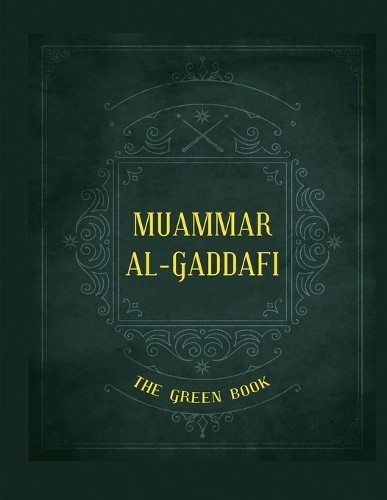 Muammar Al-Gaddafi Gaddafi's 