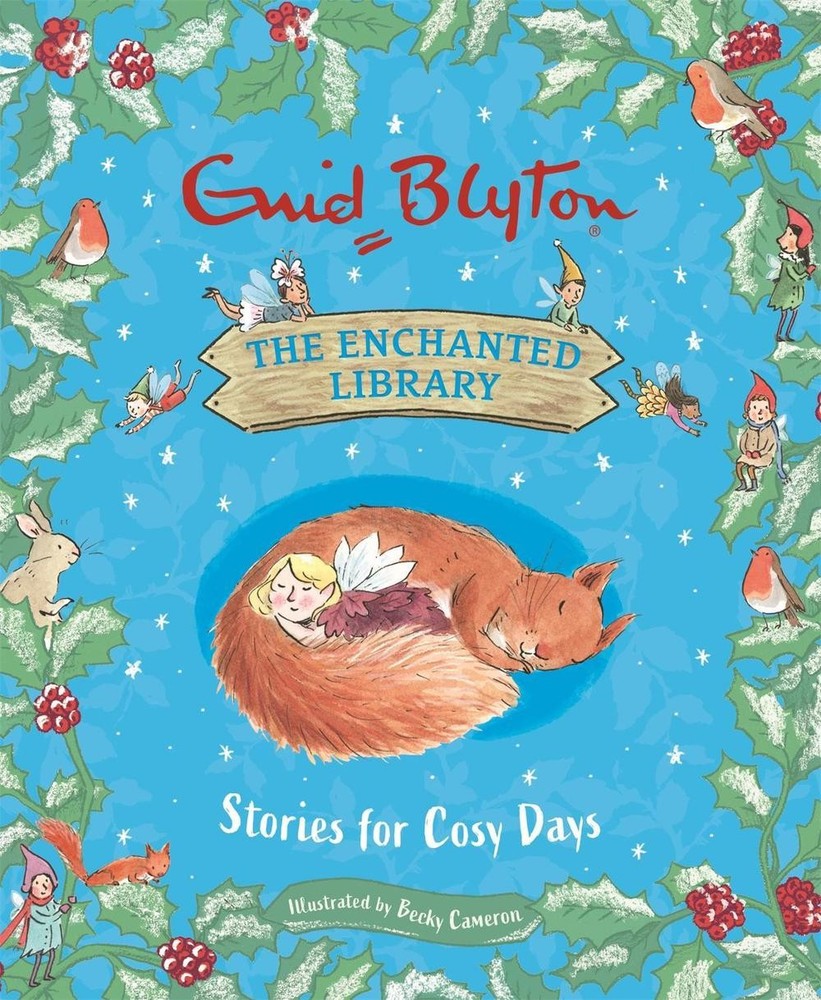 The Enchanted Library: Stories for Cosy Days by Enid Blyton Hardcover Book