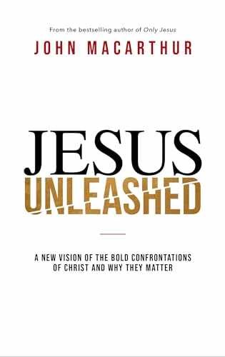 Jesus Unleashed: A New Vision of - Hardcover, by MacArthur John F. - Very Good q