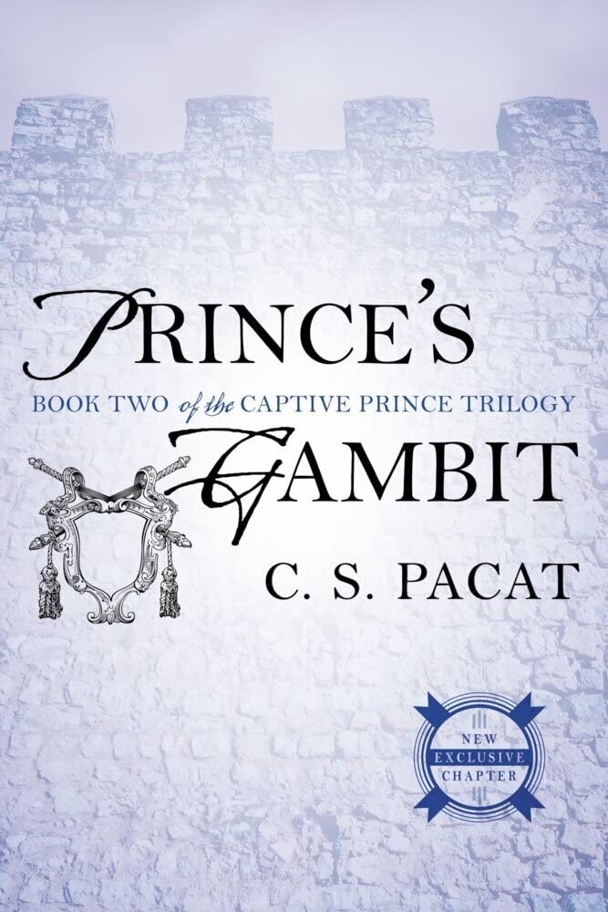 Prince's Gambit (The Captive Prince Trilogy) - paperback Pacat, C. S.