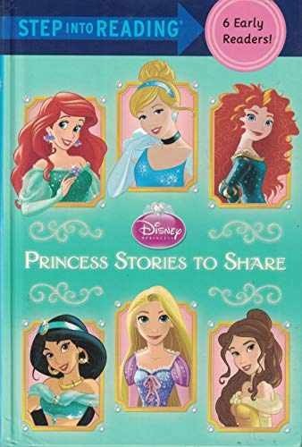 Step Into Reading Princess Stories to Share 6 - Hardcover, by Disney - Very Good