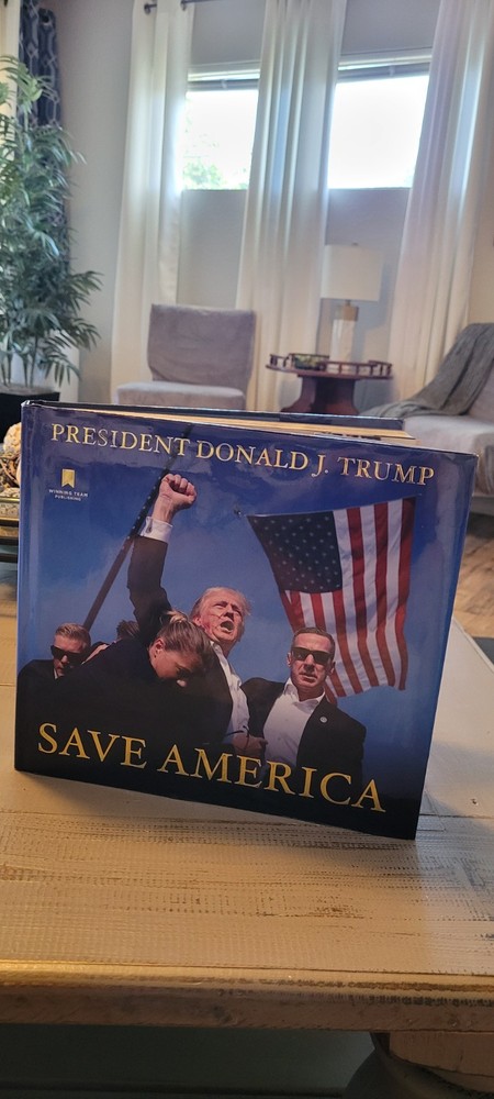 Donald J. Trump Save America Hardcover w/ Dust Jacket Winning Team 2024