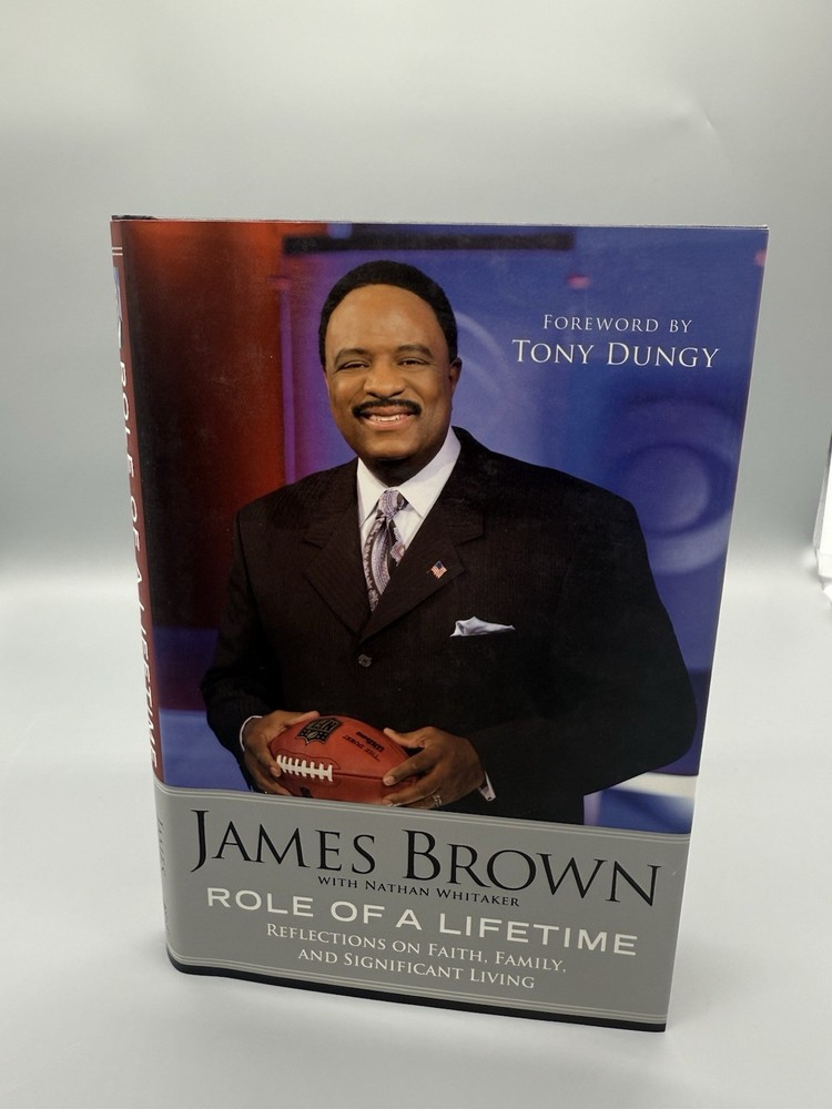 James Brown Role of a Lifetime Signed First Edition 2009 Hardcover