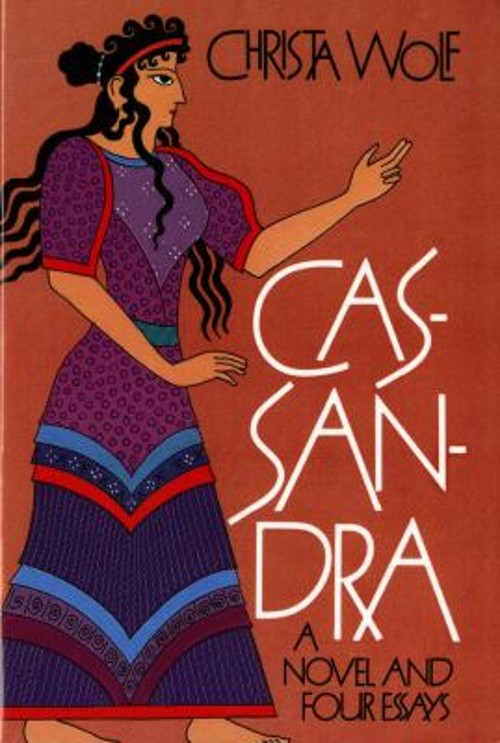 Cassandra : A Novel and Four Essays Paperback Christa WolfFree US Delivery | ISBN:0374519048