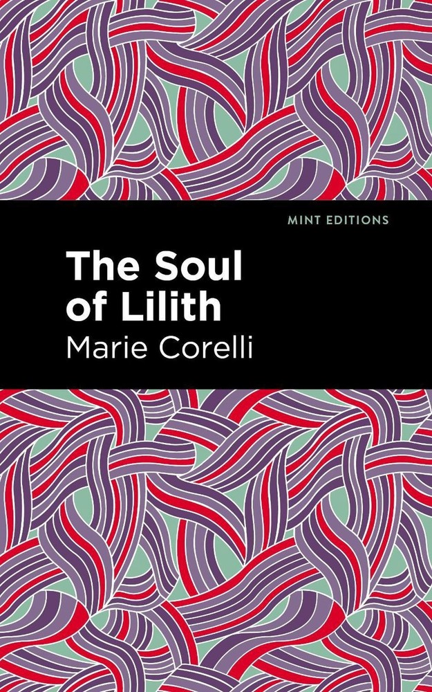 The Soul of Lilith by Marie Corelli (English) Paperback Book