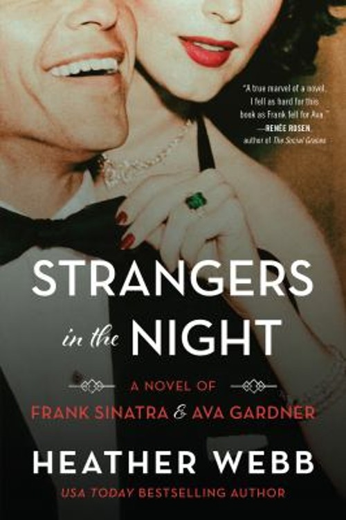 Strangers in the Night : A Novel of Frank Sinatra and Ava GardnerFree US Delivery | ISBN:0063297116