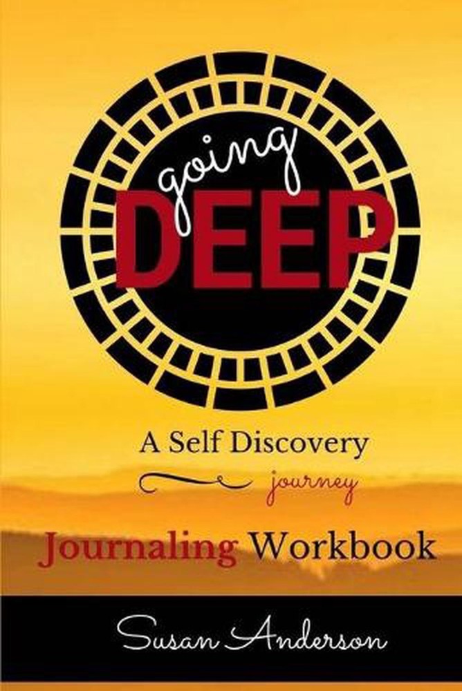 Going Deep: A Self Discovery Journey by Susan Anderson (English) Paperback Book
