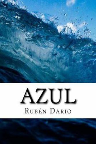 Azul, Paperback by Dario, Ruben, Like New Used, Free shipping in the US