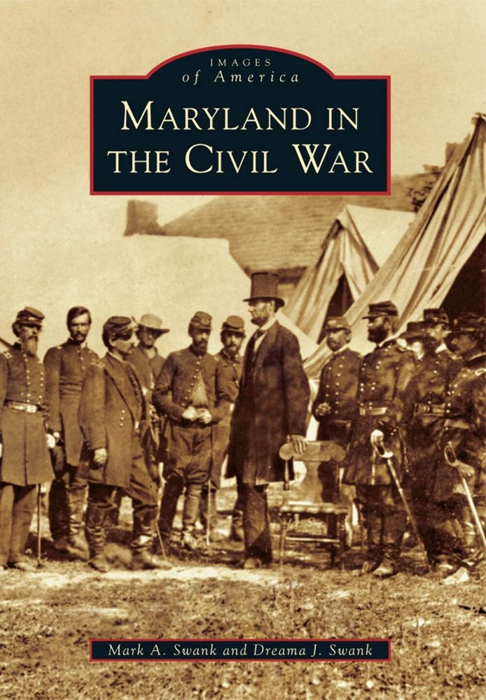 NEW Arcadia Publishing Maryland in the Civil War, MD 9781467120418 Images of Ame