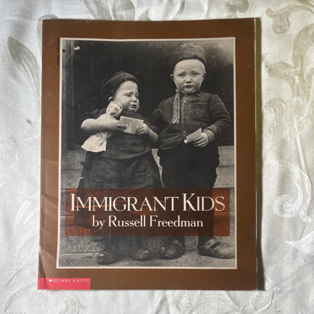 Russell Freedman Immigrant Kids Paperback Scholastic Inc. History Book Club