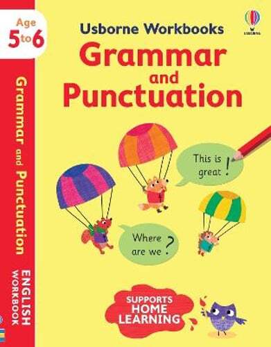 Usborne Workbooks Grammar and Punctuation 5-6 by Jessica Greenwell: New