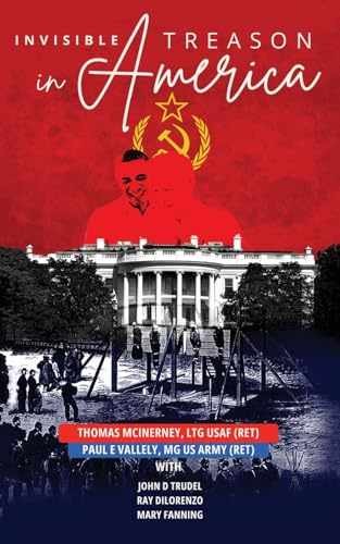 Invisible Treason in America - Paperback, by Trudel John D.; - Very Good