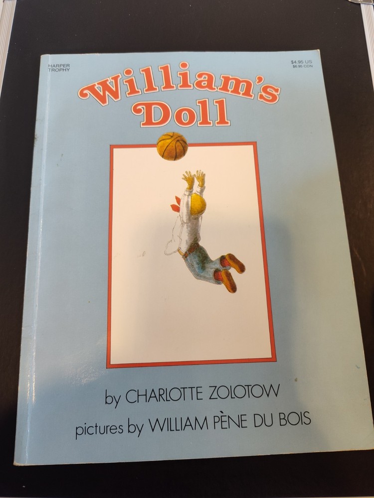 William's Doll by Charlotte Zolotow and Illustrated by William Pène Du Bois
