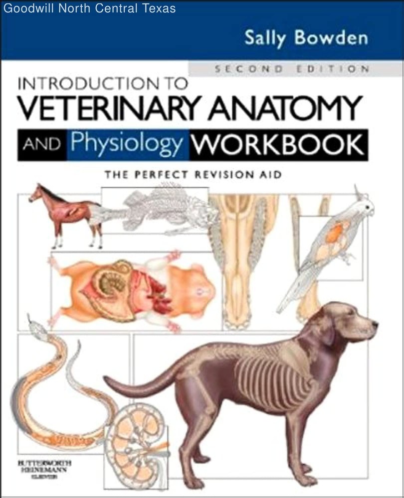 Introduction to Veterinary Anatomy and Physiology Workbook