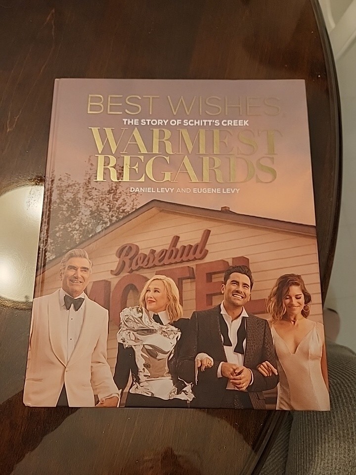 DANIEL LEVY Best Wishes Warmest Regards Story Of Schitt's Creek SIGNED 1st Ed T^