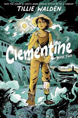 Clementine Book Two (2) by Tillie Walden (paperback)