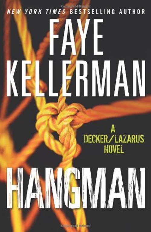 Hangman : A Decker/Lazarus Novel Hardcover Faye KellermanFree US Delivery | ISBN:0061702560