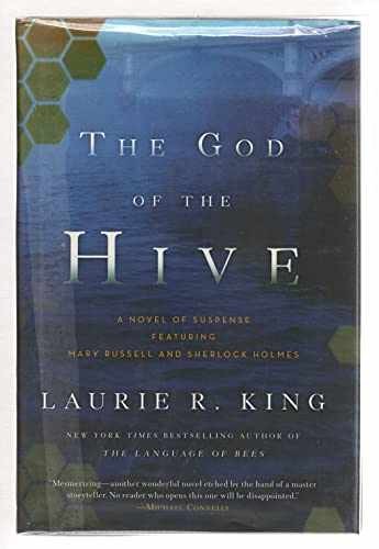The God of the Hive: A novel of - Hardcover, by King Laurie R. - Very Good s