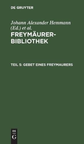 Gebet Eines Freymaurers (Hardback)