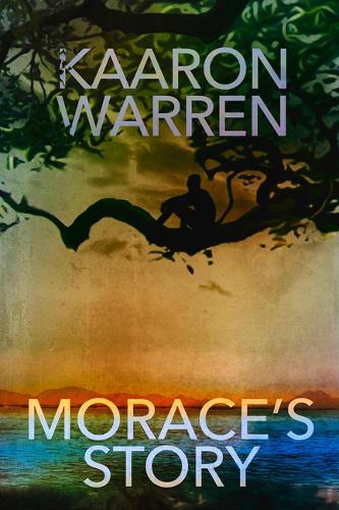 Morace's Story by Kaaron Warren (English) Paperback Book