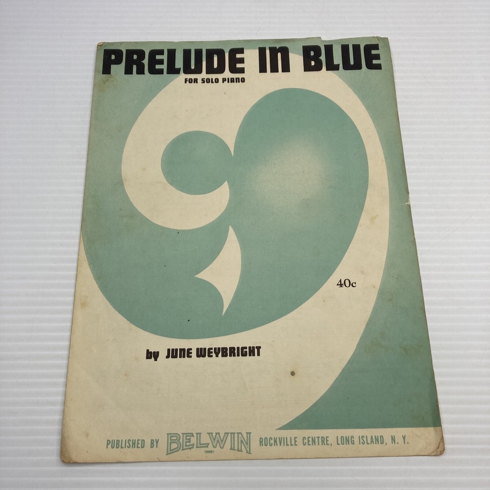 1954 Prelude in Blue For Solo Piano by June Weybright Published by Belwin