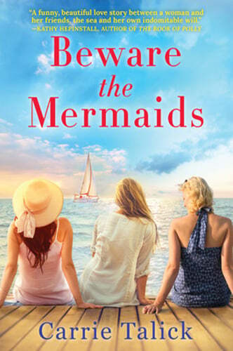 Beware the Mermaids by Carrie Talick: Used