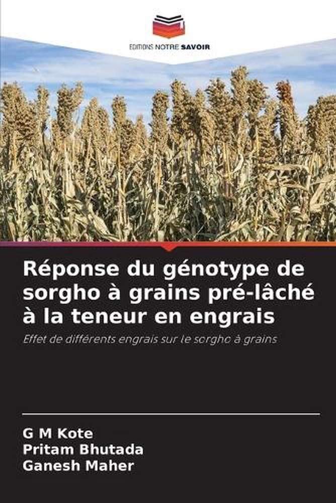 Rponse du gnotype de sorgho grains pr-lch la teneur en engrais by G.M. Kote (Fre