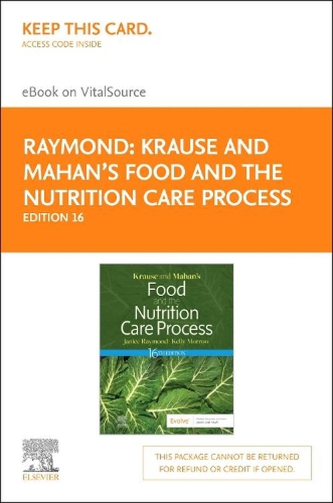 Krause and Mahan's Food and the Nutrition Care Process, 16e, Elsevier eBook on V