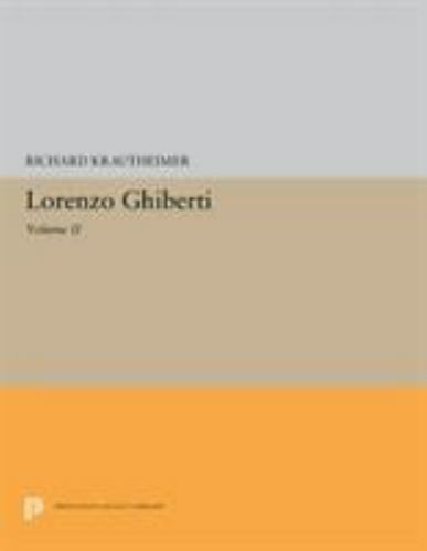 Lorenzo Ghiberti, Paperback by Krautheimer, Richard; Krautheimer-Hess, Trude ...