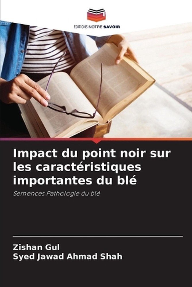Impact du point noir sur les caractristiques importantes du bl by Zishan Gul (Fr