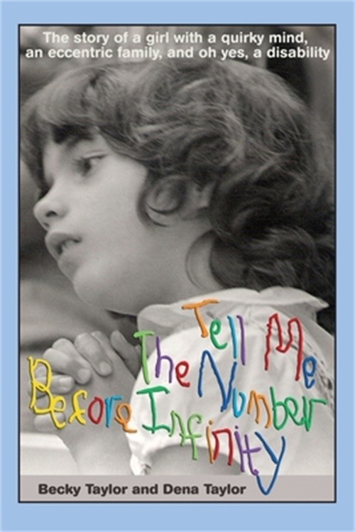 Tell Me the Number Before Infinity: The Story of a Girl with a Quirky Mind, an E